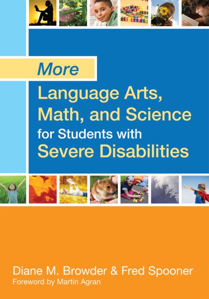 More language arts, math, and science for students with severe disabilities /