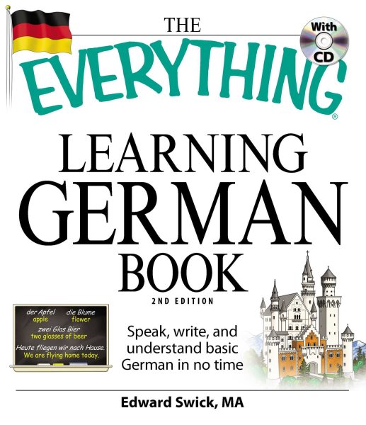 The everything learning German book : speak, write, and understand basic German in no time