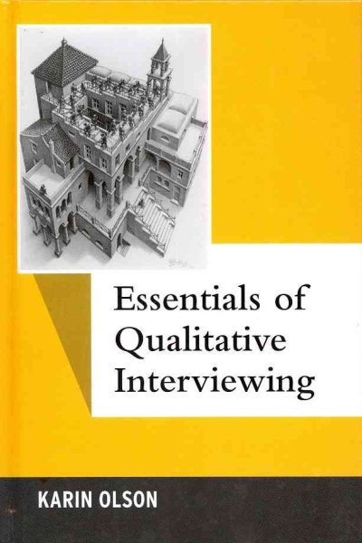 Essentials of qualitative interviewing /