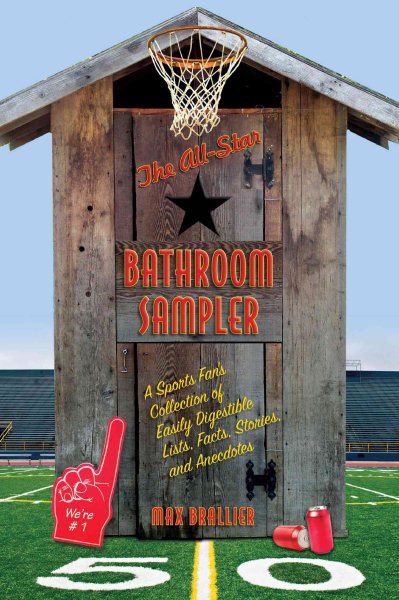 The all-star bathroom sampler : a sports fan