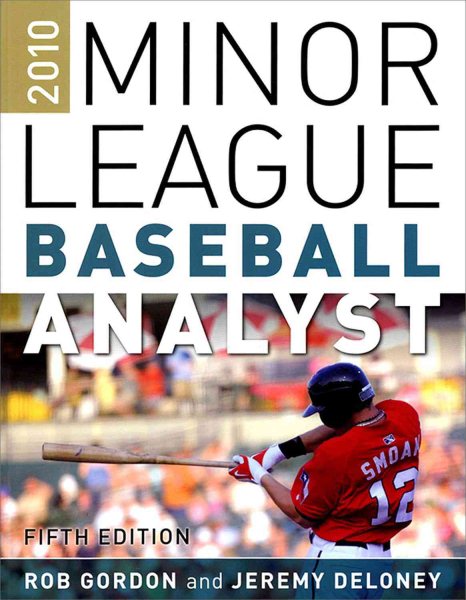 2010 minor league baseball analyst /
