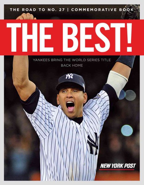 The best! : Yankees bring the World Series title back home.