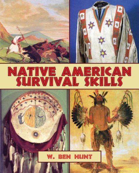 Native American survival skills /