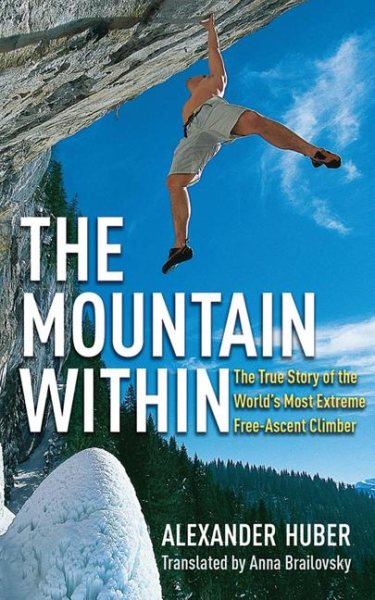 The mountain within : the true story of the world