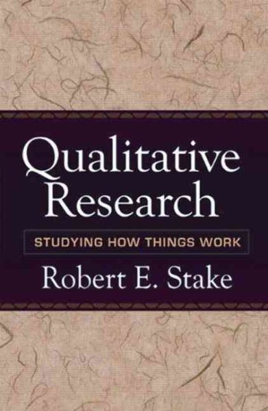 Qualitative research : studying how things work /