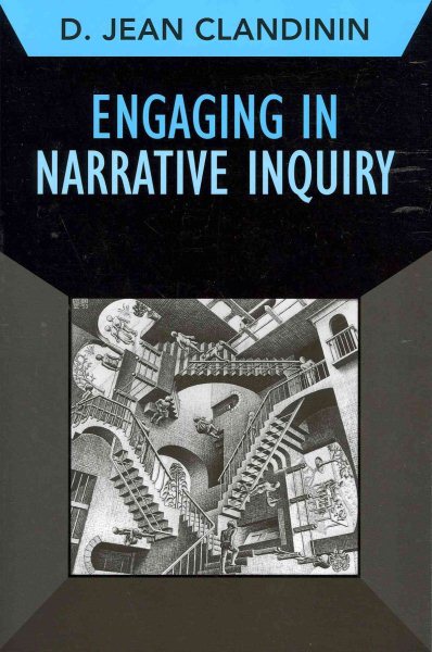 Engaging in narrative inquiry /