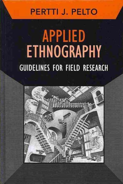 Applied ethnography : guidelines for field research /