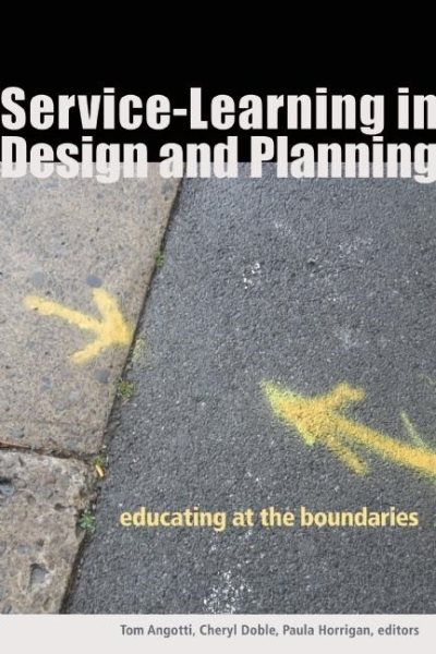 Service-learning in design and planning : education at the boundaries /