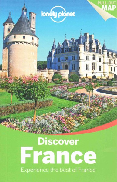 Discover France : experience the best of France /