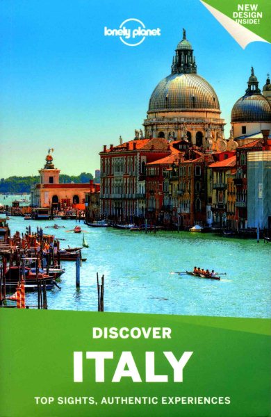 Italy : top sights, authentic experiences /