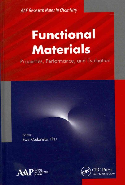 Functional materials : properties, performance, and evaluation /