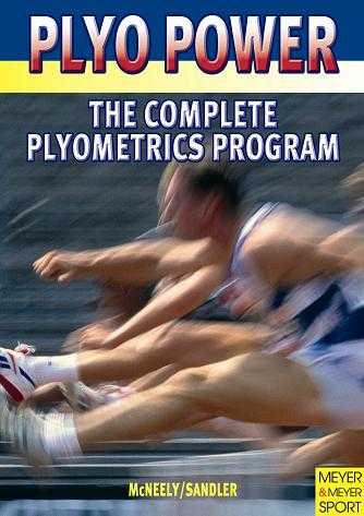 Power plyometrics : the complete program /