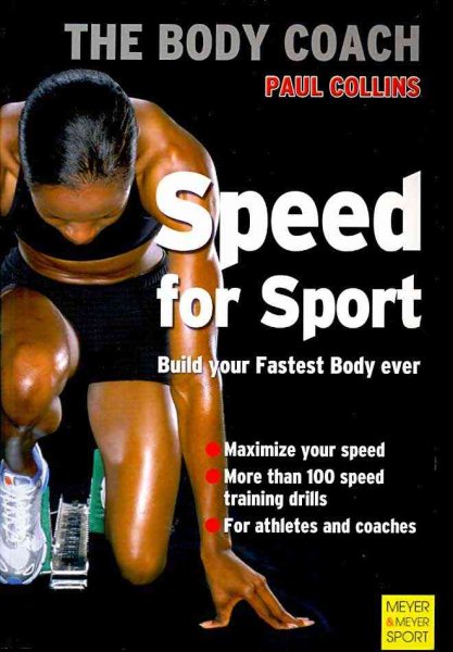 Speed for sport : Build your strongest body ever with Australia