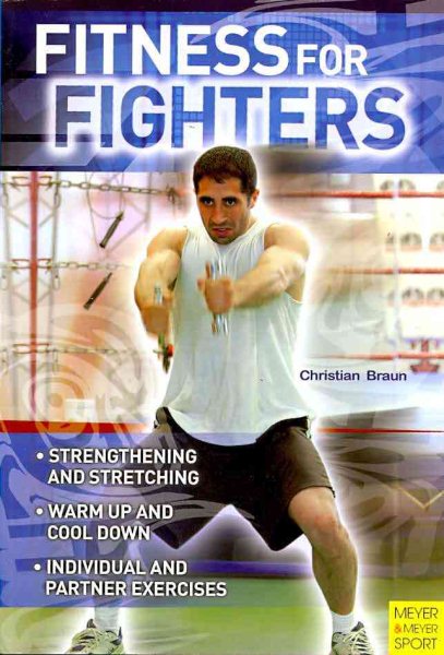 Fitness for fighters /