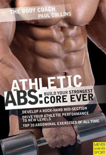 Athletic abs : build your strongest core ever with Australia