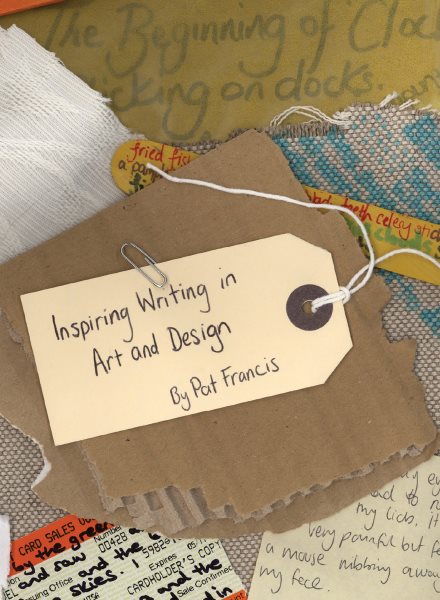 Inspiring writing in art and design : taking a line for a write /