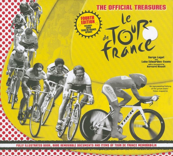 Le Tour de France : the official treasures /