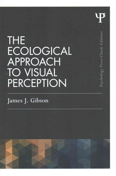 The ecological approach to visual perception /