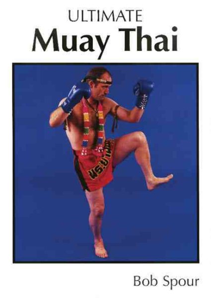 Ultimate Muay Thai /