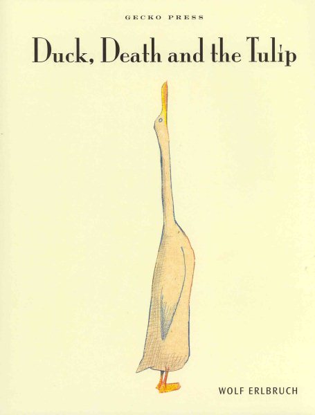 Duck, death and the tulip /