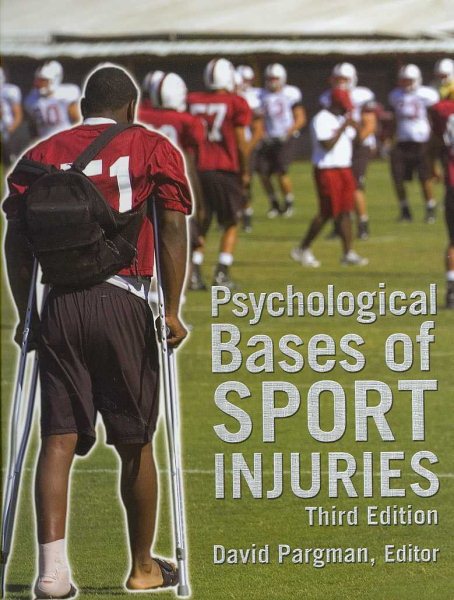 Psychological bases of sport injuries /