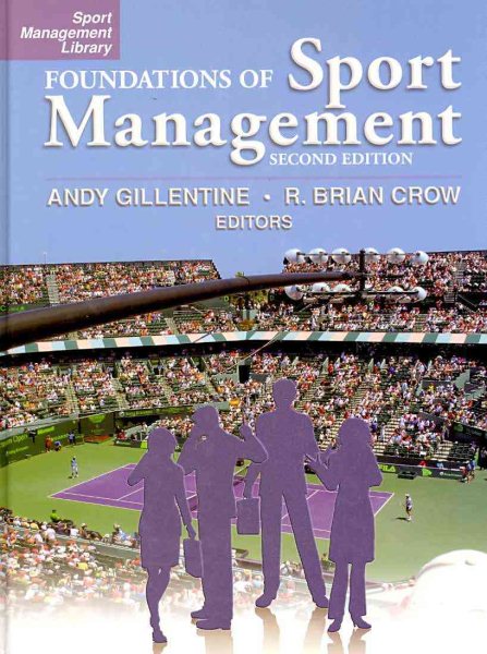 Foundations of sport management /