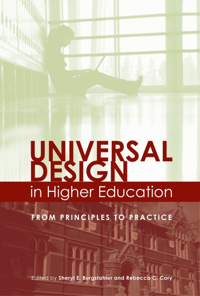 Universal design in higher education : from principles to practice /