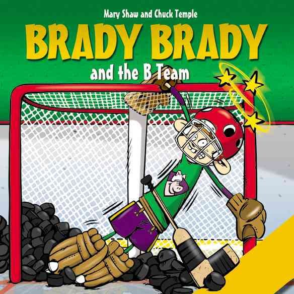 Brady Brady and the B team