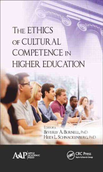 The ethics of cultural competence in higher education /
