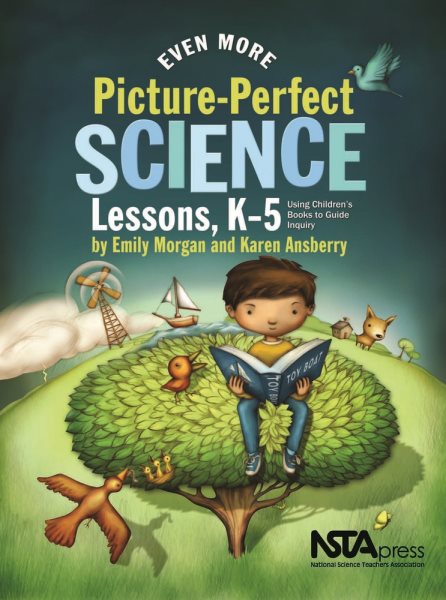 Even more picture-perfect science lessons, K-5 : using children