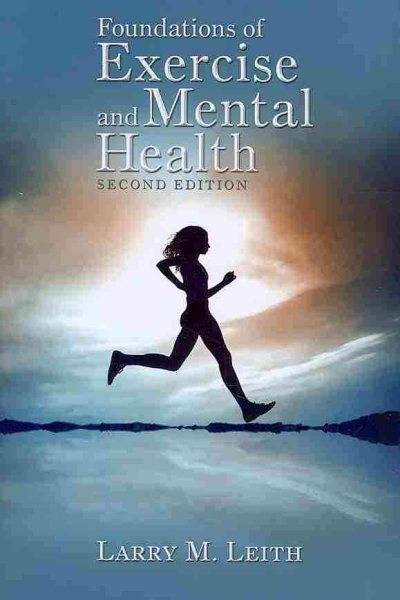 Foundations of exercise and mental health /