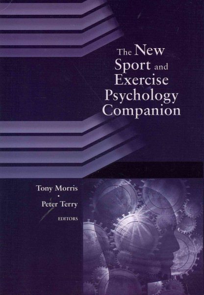 The new sport and exercise psychology companion /