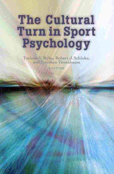 The cultural turn in sport psychology /