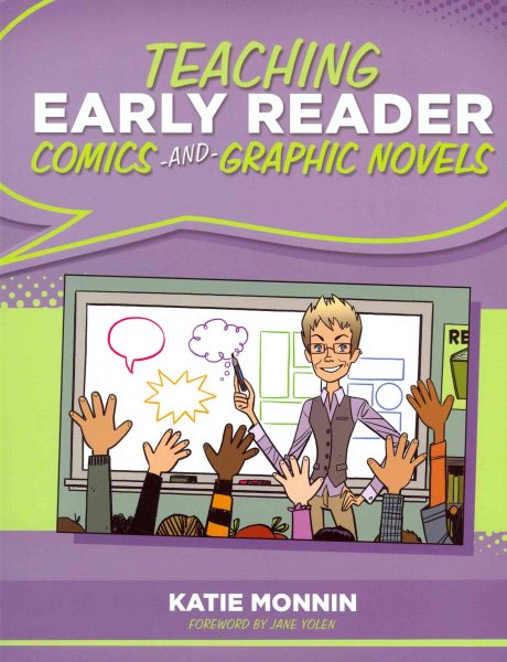 Teaching early reader comics and graphic novels /