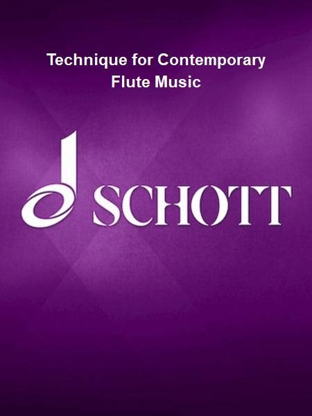 Technique for contemporary flute music for players and composers = フル‐トの現代奏法 /