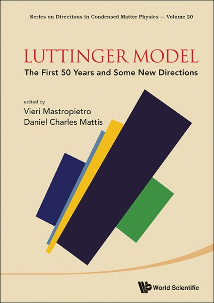 Luttinger model : the first 50 years and some new directions /