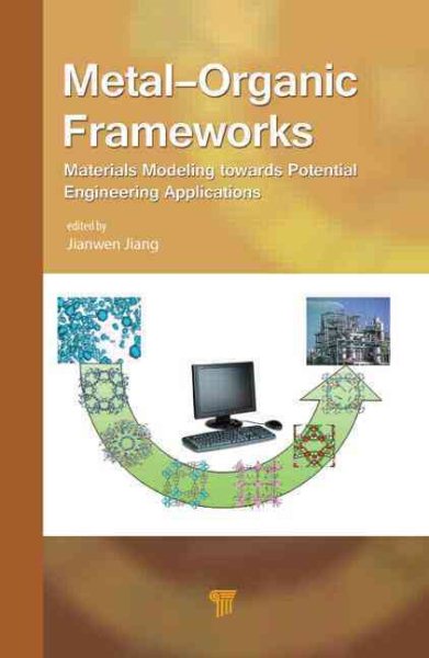 Metal-organic frameworks : materials modeling towards potential engineering applications /