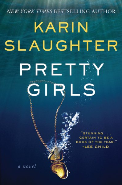 Pretty girls : a novel /