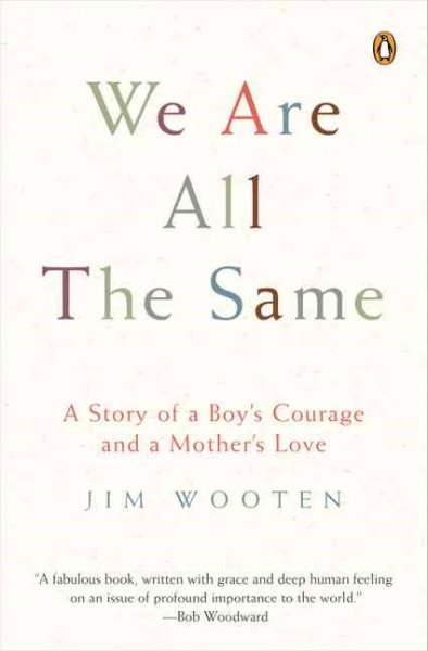 We are all the same : a story of a boy