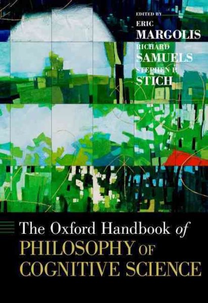 The Oxford handbook of philosophy of cognitive science
