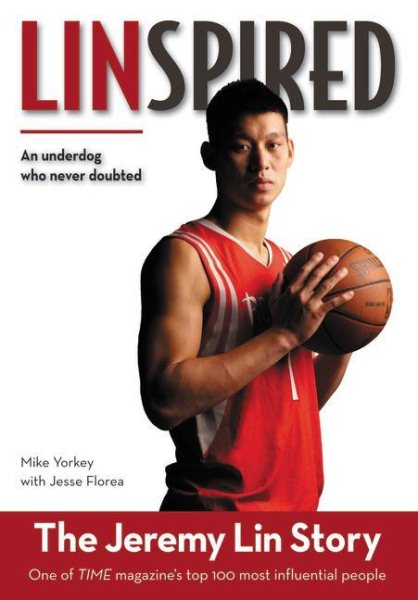 Linspired  : the Jeremy Lin story