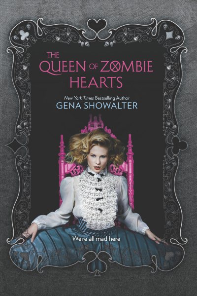 The queen of zombie hearts