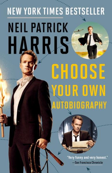 Neil Patrick Harris : choose your own autobiography