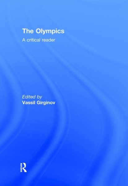 The Olympics : a critical reader /