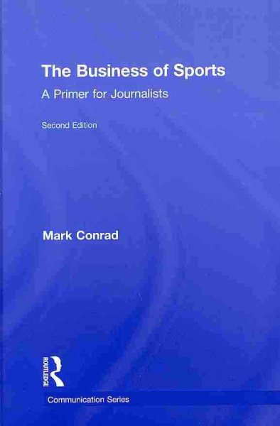 The business of sports : a primer for journalists /