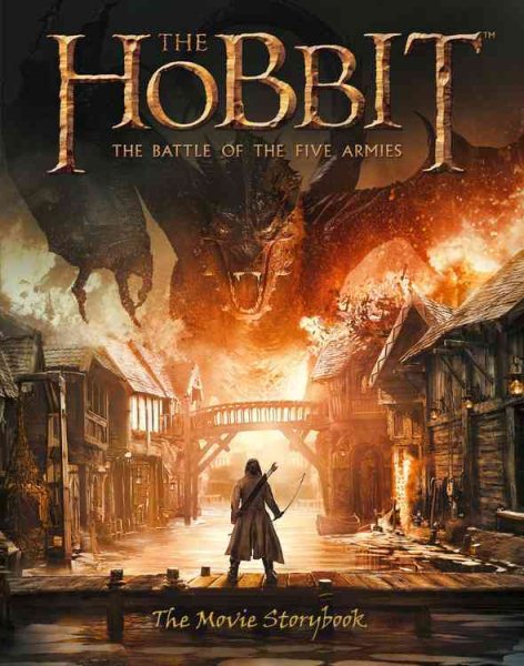 The Hobbit : the battle of the five armies : the movie storybook