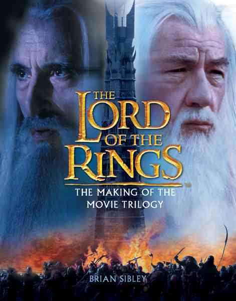 The lord of the rings : the making of the movie trilogy