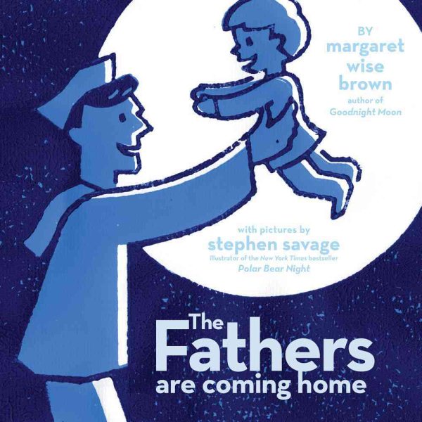 The fathers are coming home 封面