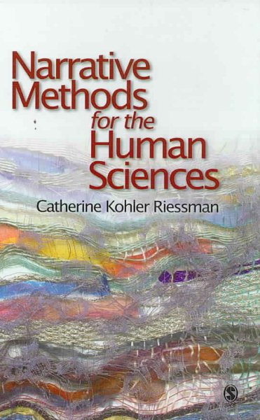 Narrative methods for the human sciences /