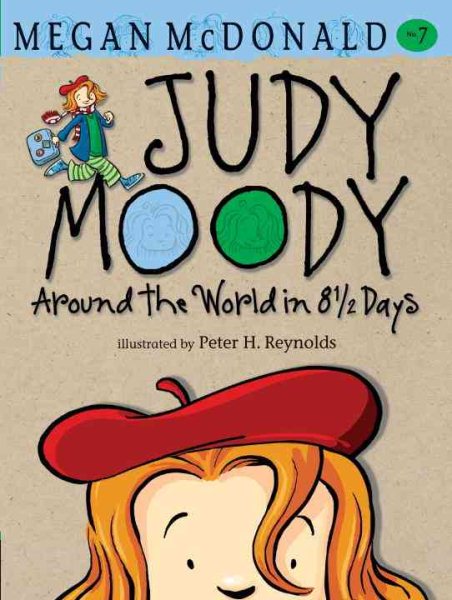 Judy Moody  : around the world in 8 1/2 days